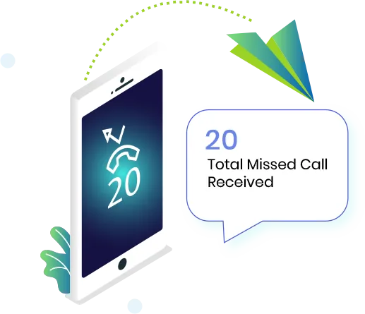 Missed call service advantages